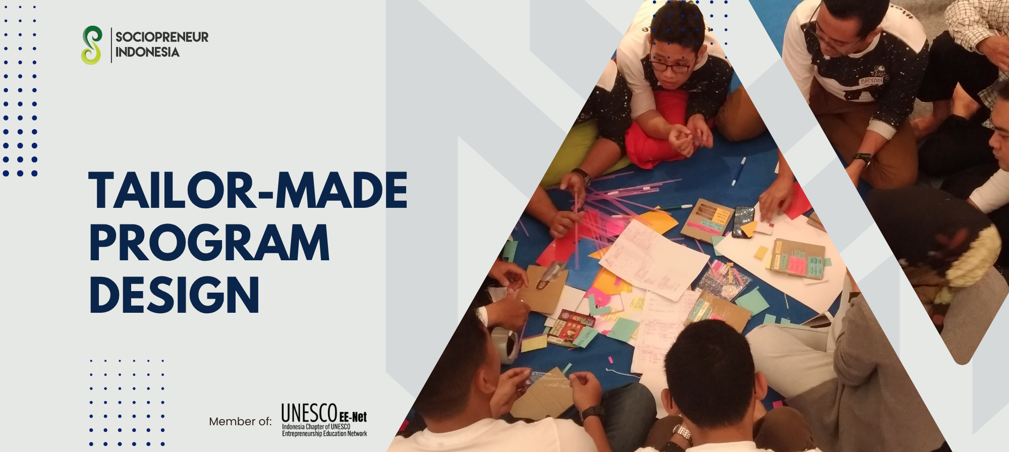 Tailor-Made Program Design